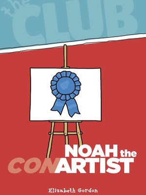 cover image of Noah the Con Artist